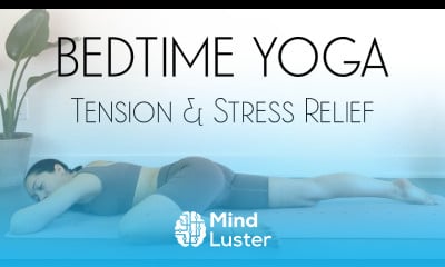 Bedtime Yoga Stretch to Release Tension and Stress