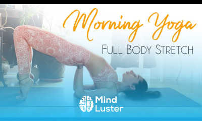 Morning Yoga Full Body Stretch