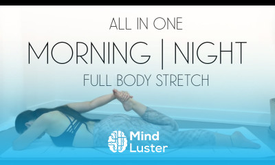Morning and Night Miracle Yoga Full Body Stretch