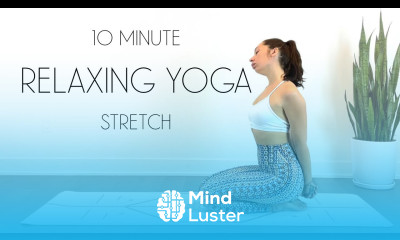 10 Min Relaxing Yoga Stretch All Levels Yoga