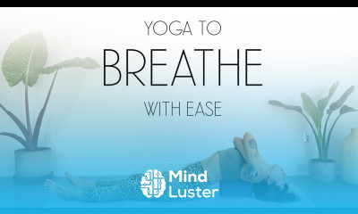 Restorative Yoga for Anxiety Tension Within The Chest