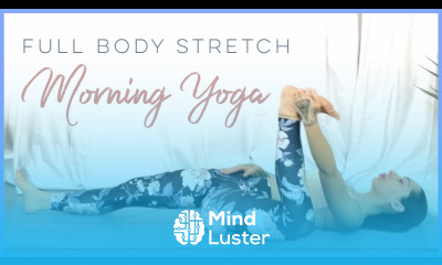 10 Min Morning Yoga Full Body Stretch