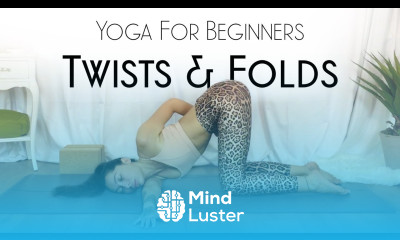 Yoga for Beginners Flexibility TWISTS FOLDS DAY 24 Yoga For Inflexible People