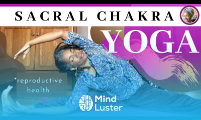 SACRAL CHAKRA YOGA Beginners Yoga Practice Hip Openers Reproductive System