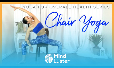 Chair Yoga For Tension Relief Yoga For Overall Health