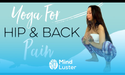 Yoga For Hips Lower Back Pain