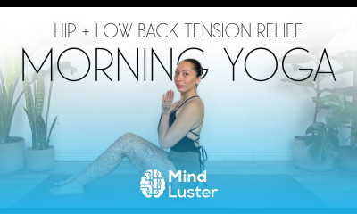 10 Min Morning Yoga Hip and Lower Back Stretches for Tension Relief