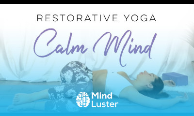 Restorative Yoga For RELAXATION Calm Mind 30 Days Of Yoga