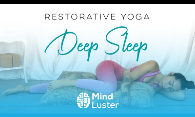 Restorative Yoga For Deep Sleep 30 Days Of Yoga