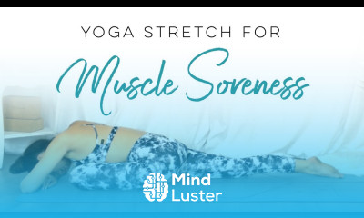 Best Stretches For Sore Muscles Restorative Yoga For Sore Hips 30 Days Of Yoga
