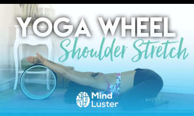 Yoga Wheel Flow Best Shoulder Stretches