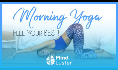 15 Minute Morning Yoga Full Body Stretch To Feel Your Best Yoga For Overall Health