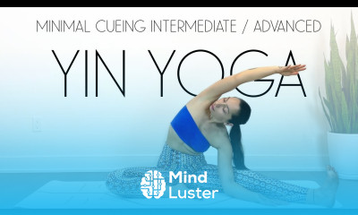 60 Min Minimal Cueing Yin Yoga for Flexible People Intermediate Yoga