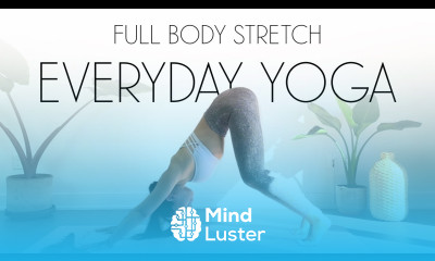 5 Min Everyday Yoga Full Body Stretch