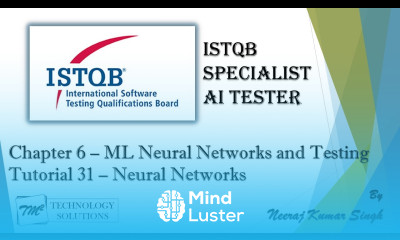 ISTQB AI Tester ML Neural Networks ML Models AI Tester Certification AI Tutorials