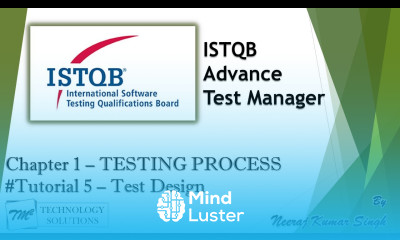 ISTQB Test Manager 1 4 Test Design Testing Process ISTQB Tutorials