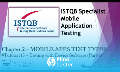 ISTQB Mobile Tester 2 2 Testing for App Interactions with Device Software Part 1 ISTQB Tutorials