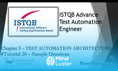 ISTQB Test Automation Engineer Sample Questions on Chapter 3
