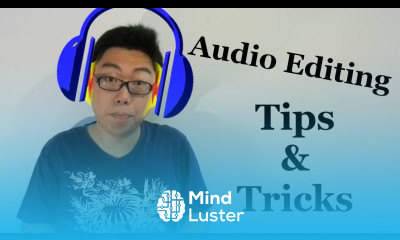 Audio Editing Tips and Tricks