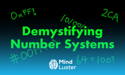 Demystifying Number Systems