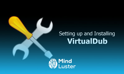 VirtualDub Setup and Installation