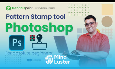 How to use PATTERN STAMP Tool Photoshop for Beginners Tutorialspoint