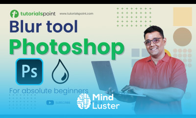 How to use Blur Tool in Photoshop Blur Tool Photoshop Tutorial Tutorialspoint