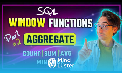 SQL Aggregate Window Functions COUNT AVG SUM MAX MIN SQL Course 4