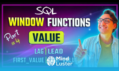 SQL Value Window Functions LEAD LAG FIRST VALUE LAST VALUE SQL Course 6