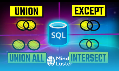 SQL Union Union All Except Minus Except Set Operators SQL Course 7