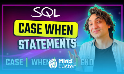 SQL Case When Statement Use Cases SQL Course 8