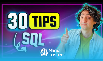 30 SQL Tips and Tricks From 15 Years of Experience SQL Course 29