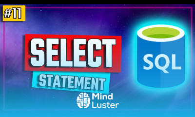 SQL SELECT statement Explained SQL Tutorial 11