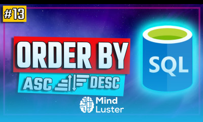 SQL ORDER BY Sort your Results SQL Tutorial 13