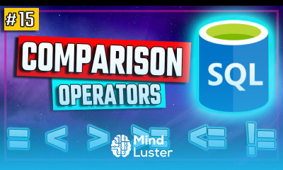 SQL Comparison Operators Explained SQL Tutorial 15
