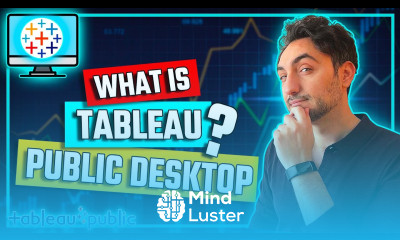 What is Tableau Public Desktop Tableau Course 10