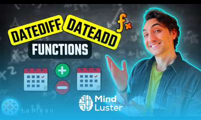 Learn Date Functions DATEDIFF DATEADD Tableau Course 89 - Mind Luster