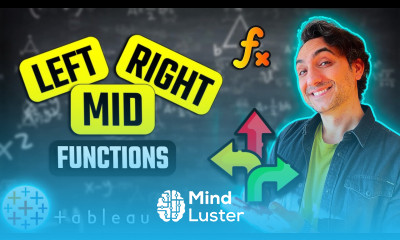 Extract Substring LEFT RIGHT MID Tableau Course 84