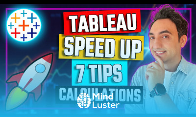 TRY THESE 7 TIPS to Improve Tableau Performance Calculations