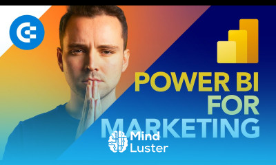 Power BI for Marketing Explained 2024 Edition 