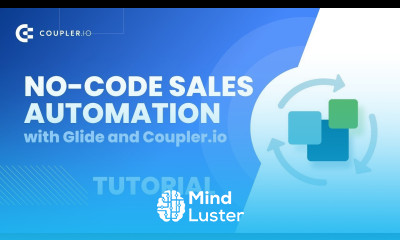 No Code Sales Automation with Glide and Coupler io Tutorial