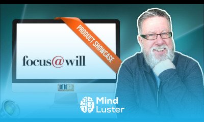 Focus Will Product Showcase Focus at Will