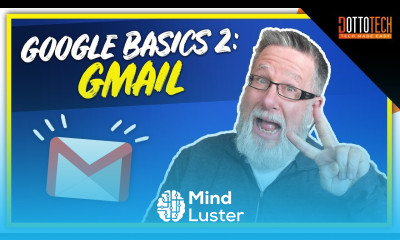 How to Use Gmail Google Basics Part 2