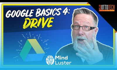 Google Drive Google Basics Part 4