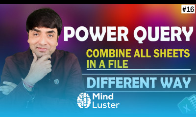 Combine All Sheets in a File Power Query Combine Awesome Method