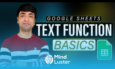 Google Sheets Basic Text Functions