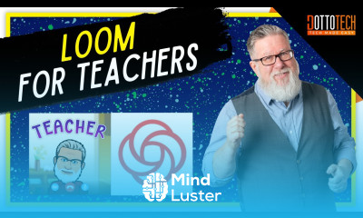 Loom for Creating Tutorials and How To Videos