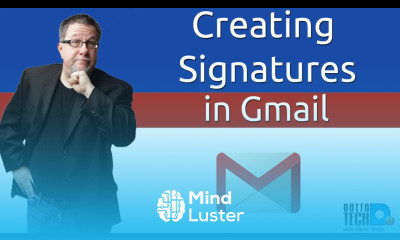 Gmail Signatures Basic Gmail Tips