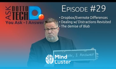 Evernote Dropbox Explained Notifications Tips Blab Discussion ADT 29