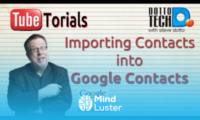 Importing Contacts Into Google Contacts